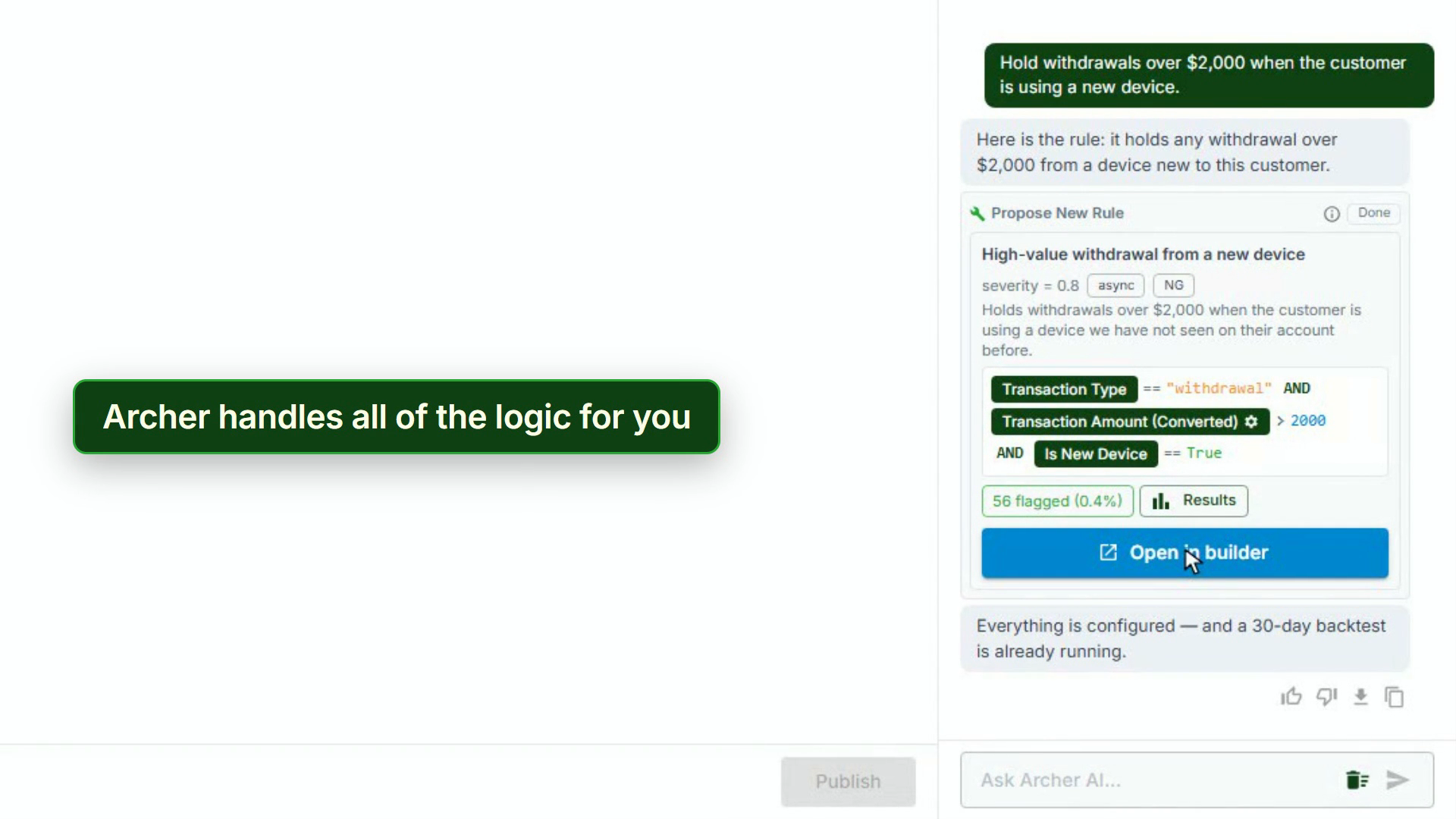 Describe the risk in the AI chat. Archer builds the conditions for you.
